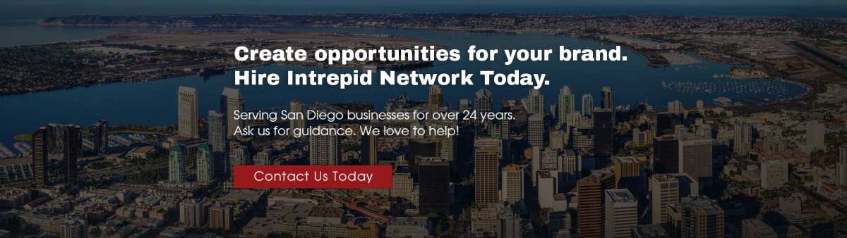 Create opportunity for your brand - hire Intrepid Network