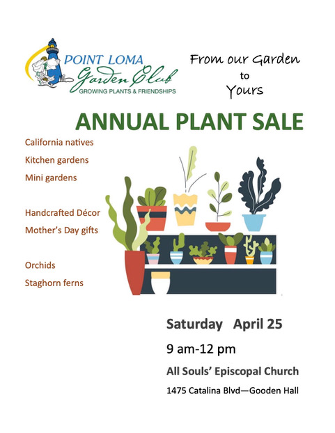 Point Loma Garden Club Annual Plant Sale flyer Point Loma Garden Club Annual Plant Sale