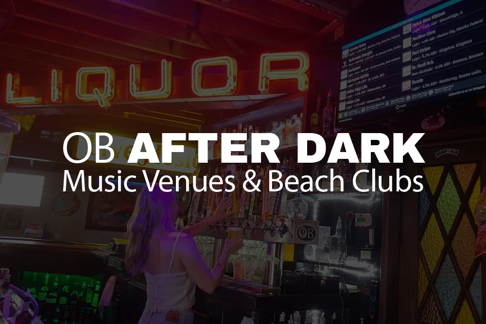 Ocean Beach After Dark Music Venues and Beach Clubs