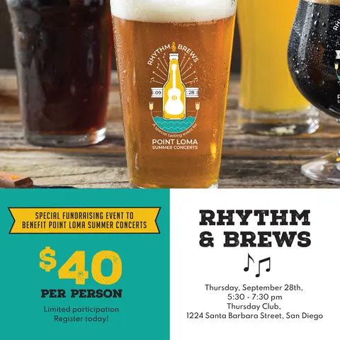 Rhythm & Brews, a special fundraising event to benefit Point Loma Summer Concerts