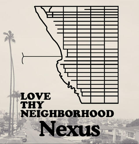 Ocean Beach News Article: Love Thy Neighborhood Nexus