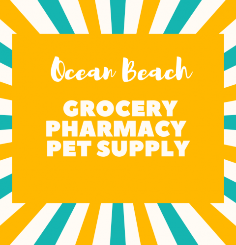Ocean Beach News Article: OB Grocery Stores, Pharmacies & Pet Supplies Open for Essential Business