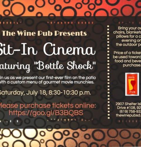 Sit-In Cinema featuring "Bottle Shock" at The Wine Pub, Saturday, July 18, 2015