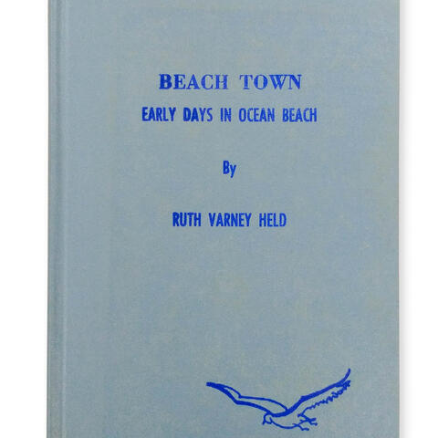 Ocean Beach Product: Beach Town by Ruth Varney Held (light blue edition)
