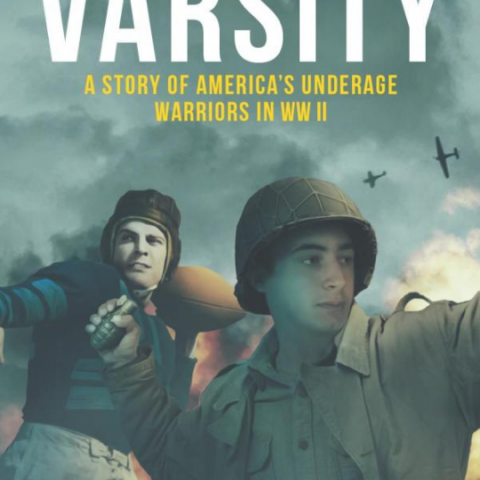 Ocean Beach Product: The Varsity: A Story of America's Underage Warriors in WW II