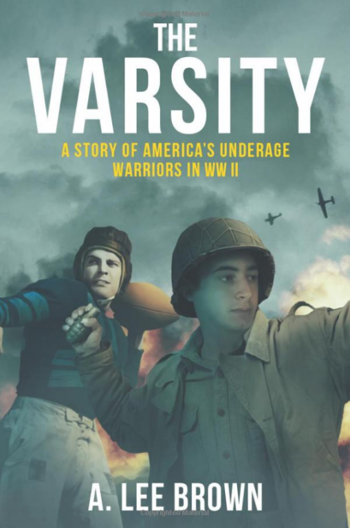 Ocean Beach Product: The Varsity: A Story of America's Underage Warriors in WW II